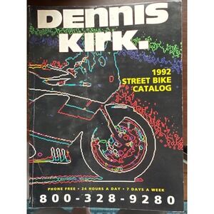 Vintage Dennis Kirk Catalog 1992 Street Bike Motorcycle Parts Vintage